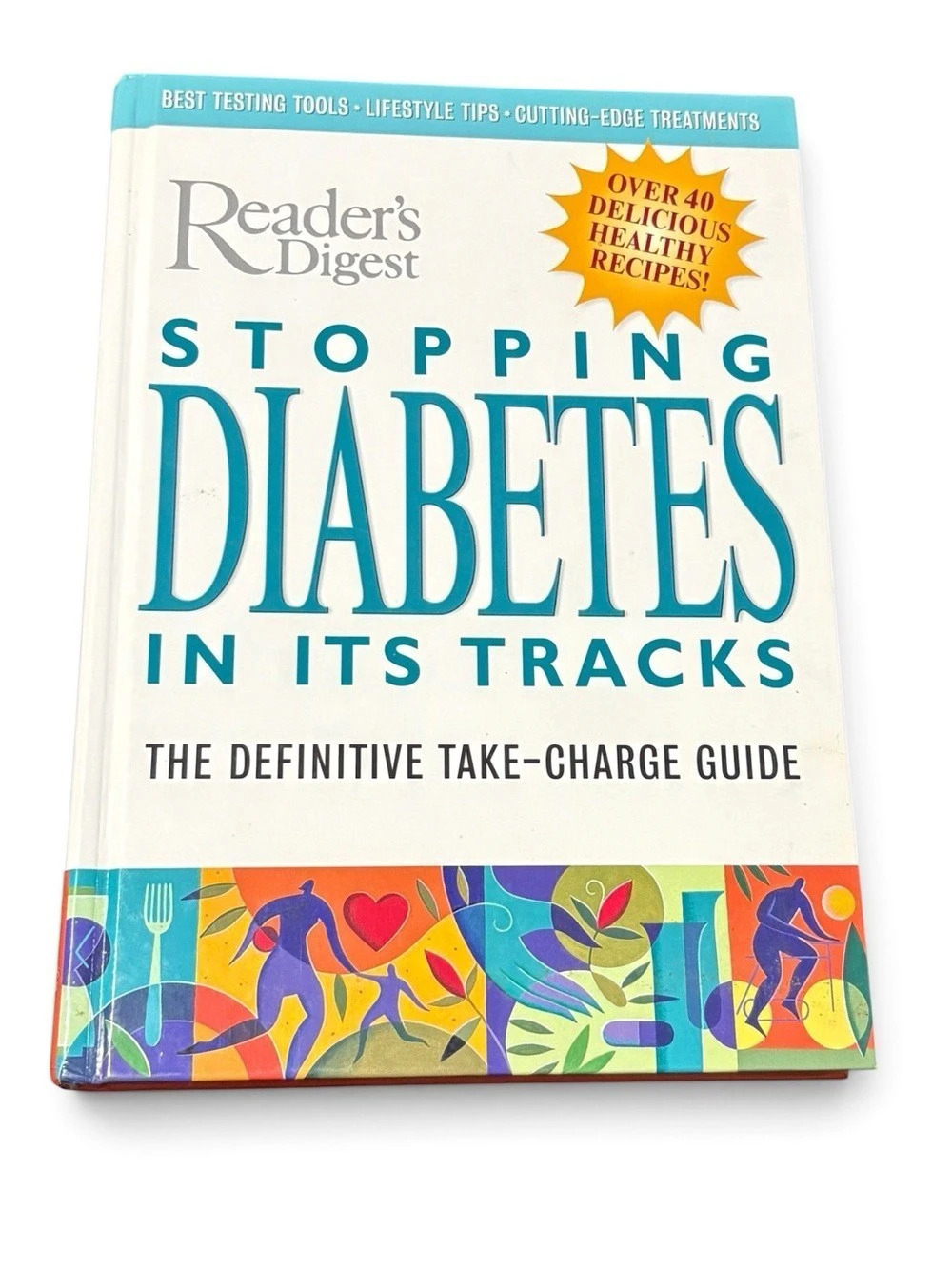 Reader's Digest Stopping Diabetes in Its Tracks: The Definitive Take-Charge